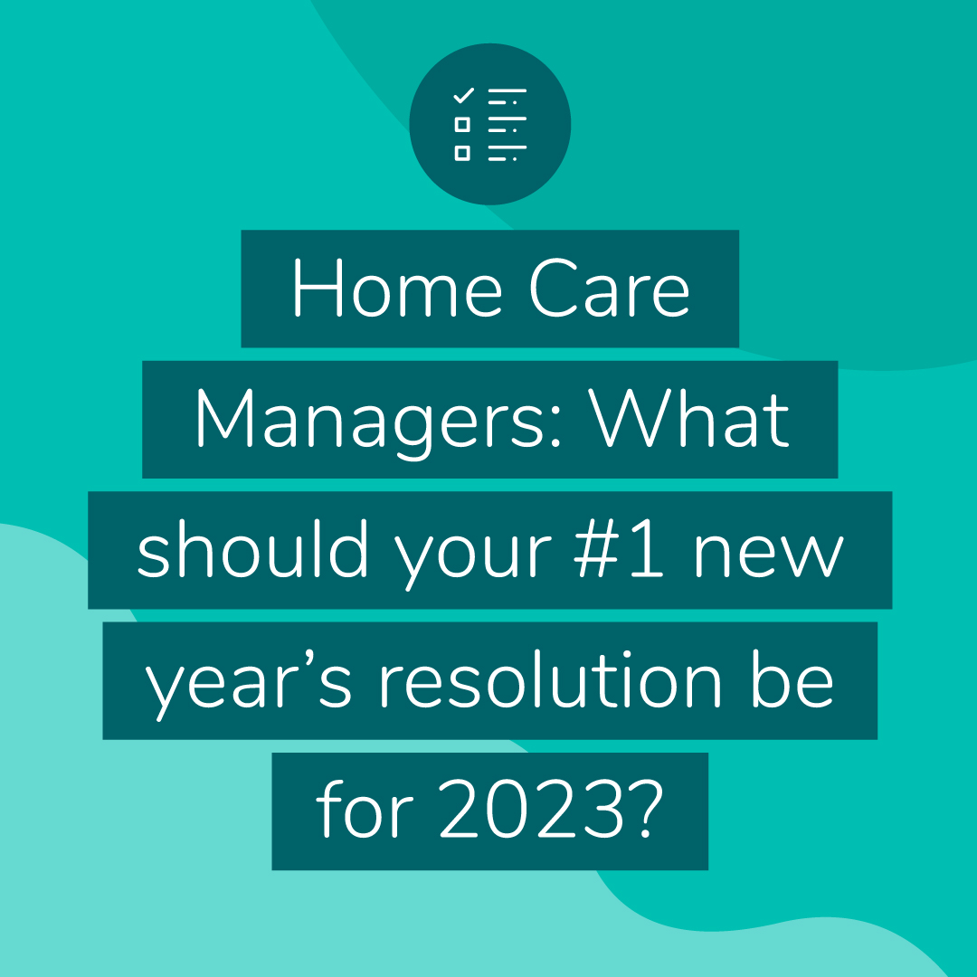 homecare-resolutions-reasons-go-digital