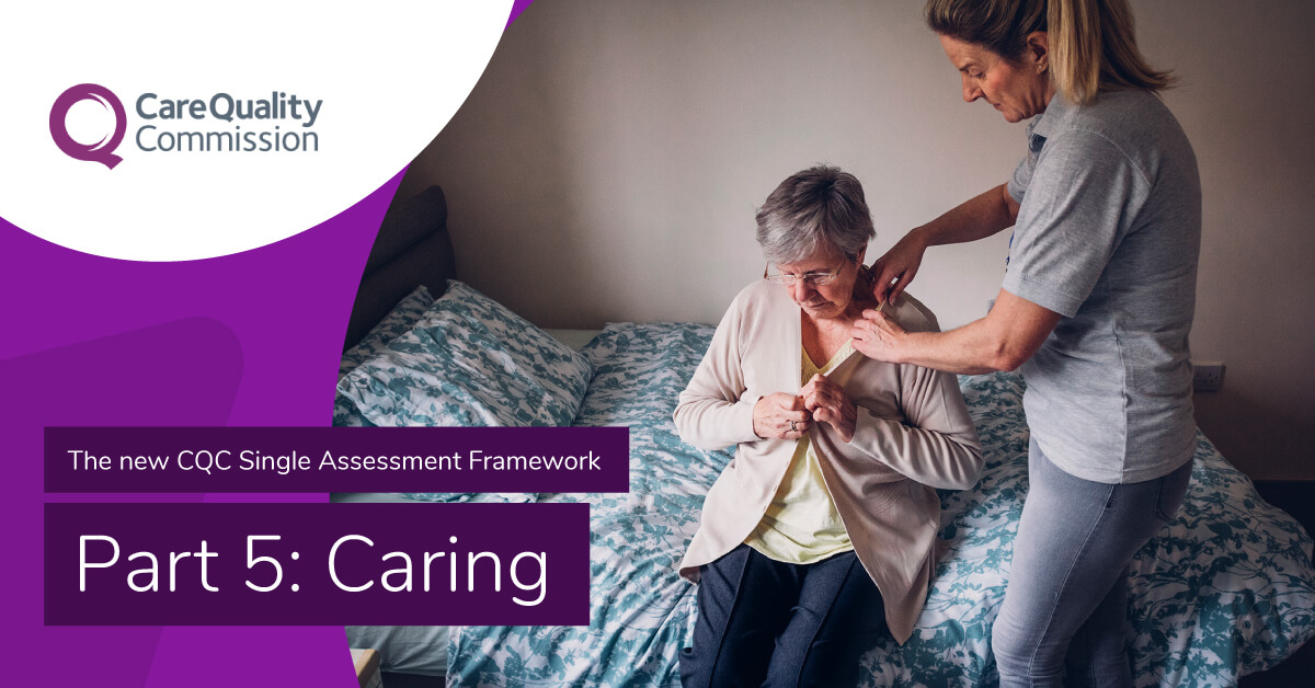 Single Assessment Framework - What does Caring look like?