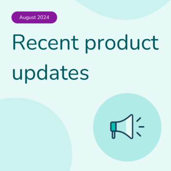 Recent product updates to CareLineLive