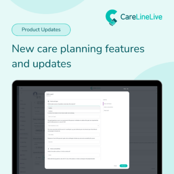 Product updates: New care planning feature and updates
