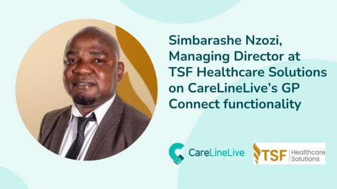 Gp connect and tsf healthcare GP Connect and TSF Health